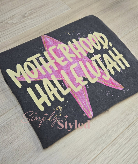Motherhood Hallelujah Tee PRE-ORDER