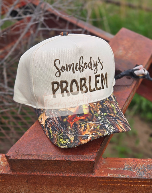 Somebody's Problem Hat
